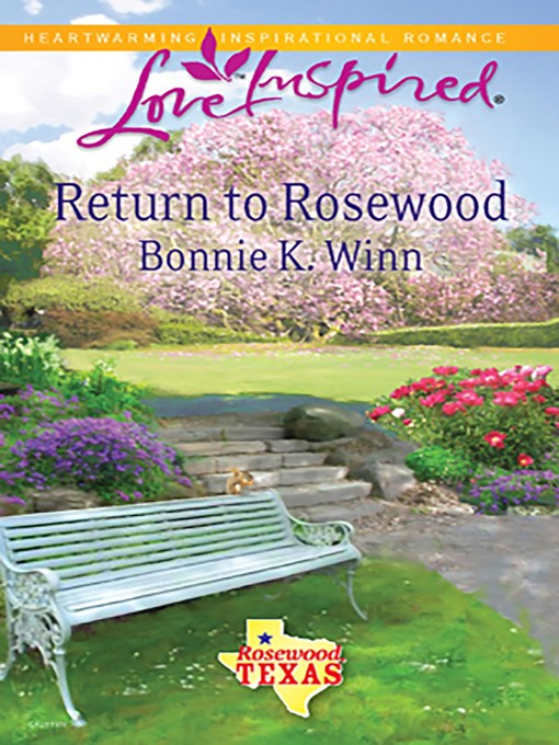 Title details for Return to Rosewood by Bonnie K. Winn - Available